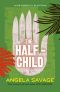 [Jayne Keeney 02] • The Half-Child · Jayne Keeney P.I. And the Pattaya Case